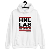 HNL-LAS | Good Luck We Go Play! | Unisex Hoodie