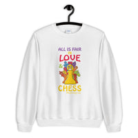 All Is Fair In Love and .....Chess! | Sweatshirt