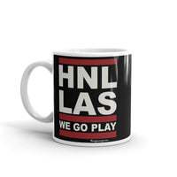 Honolulu To Las Vegas! We Go Play! | Mug