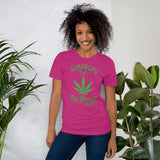 Somebody Roll The Weed! |Short-Sleeve Unisex T-Shirt