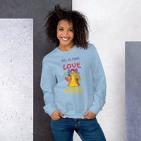 All Is Fair In Love and .....Chess! | Sweatshirt